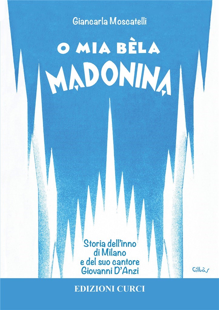 O mia bèla Madonina